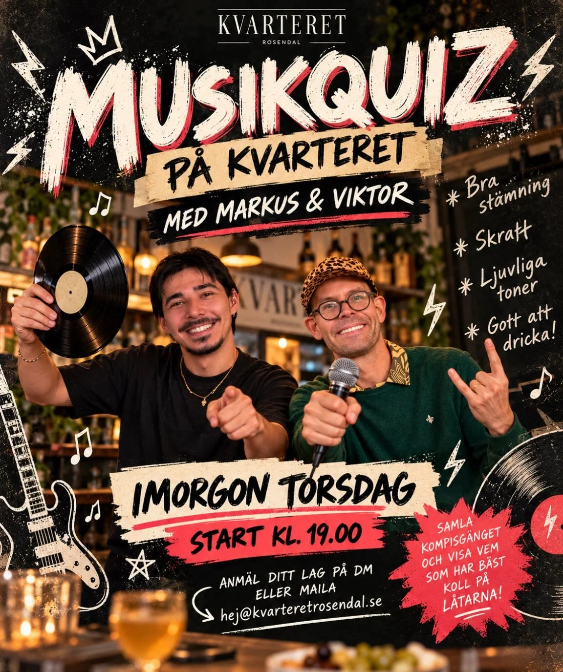 🎶🍷 &Auml;R NI REDO ATT S&Auml;TTA TONEN? 🍷🎶

Imorgon intar Markus &amp; Viktor Kvarteret f&ouml;r en kv&auml;ll fylld av musik, skratt och kanske en och annan falsks&aring;ng! 😂🎤

🎵 MUSIKQUIZ P&Aring; KVARTERET
📅 Imorgon, torsdag
⏰ Start kl. 
