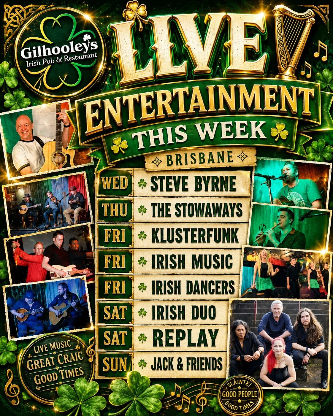 Another cracking week of live music at Gilhooleys Brisbane and this one has something for everyone.

Six nights of brilliant acts from Wednesday through to Sunday, with Friday shaping up to be an absolute monster night. Cold pints, great craic, and t