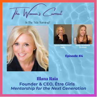 Illana Raia: Mentorship for the Next Generation. Life Après Podcast