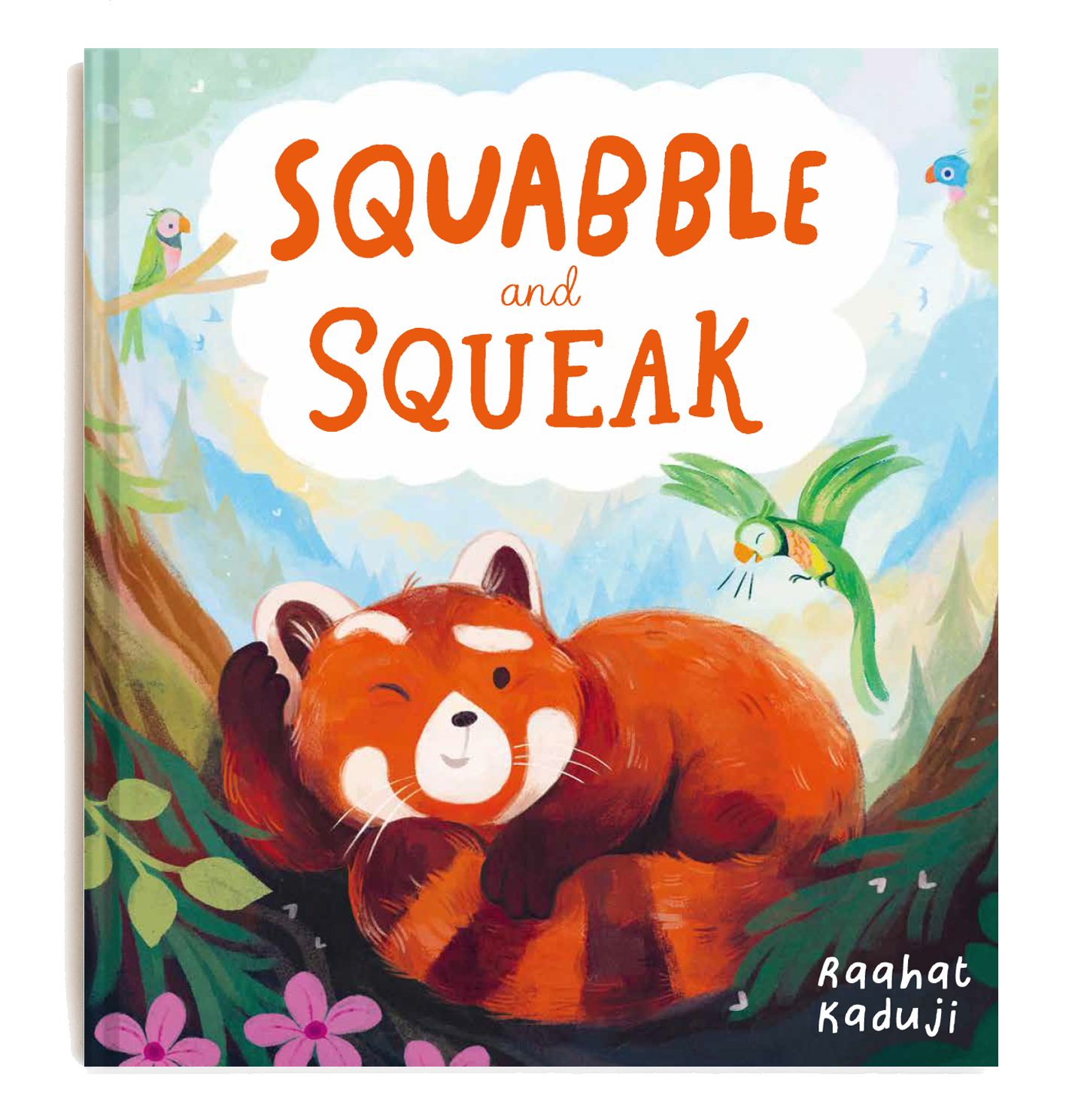 SQUABBLE AND SQUEAK