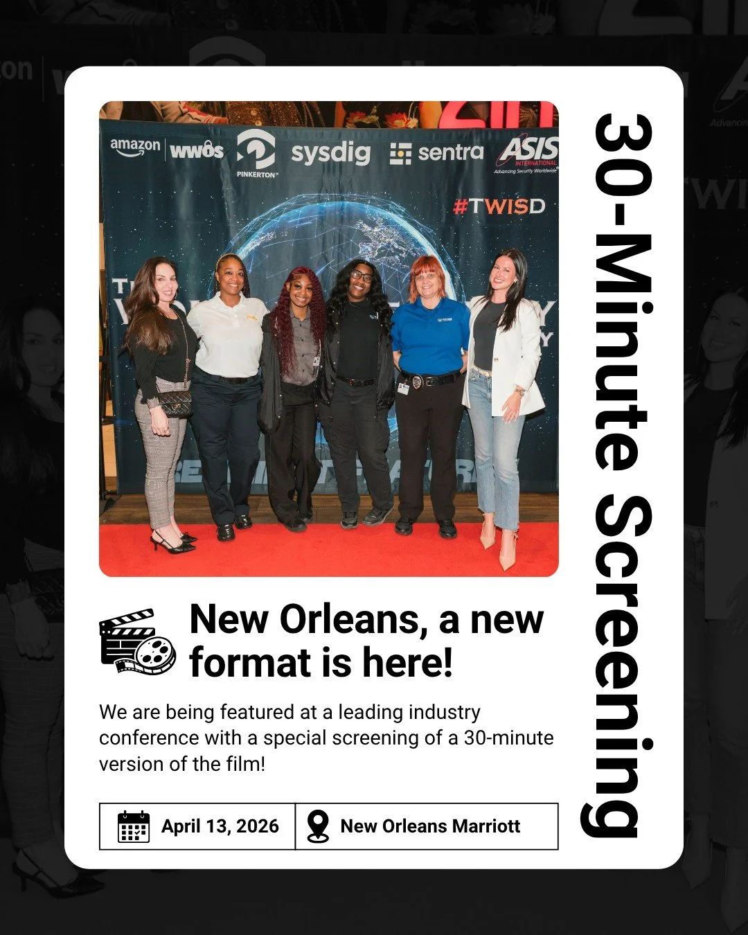On April 13, The Women in Security Documentary will be featured at the IAHSS Annual Conference and Exhibition with a special screening of the 30-minute version of the film.

Designed for conference environments, this format brings the conversation di