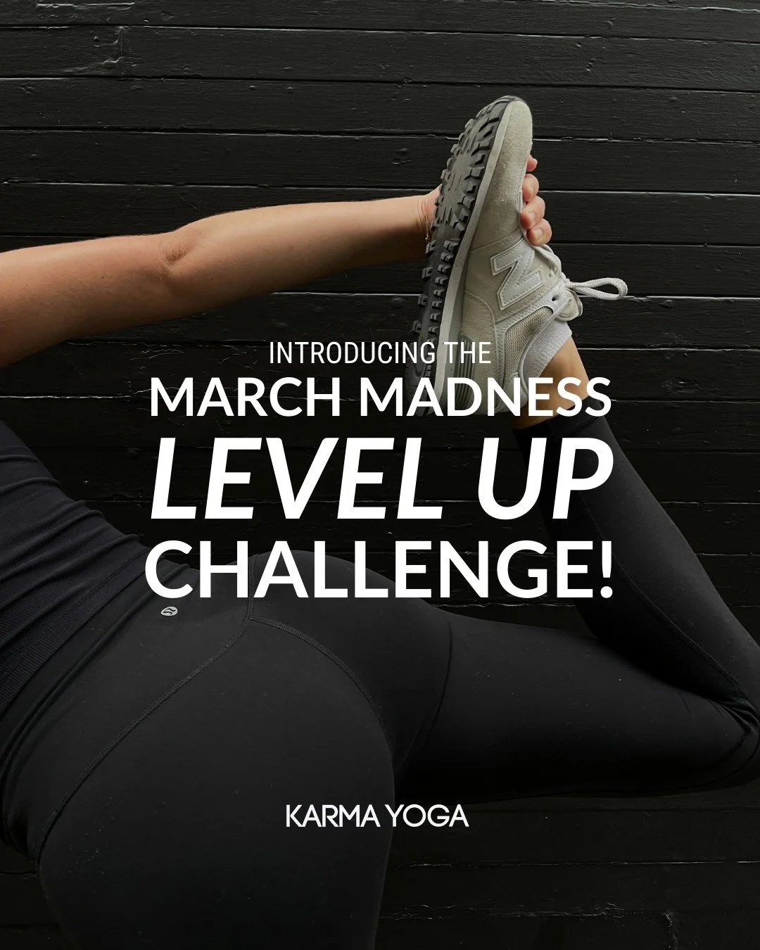 This March, it&rsquo;s game on, Karma Yogis! ✨

We&rsquo;re hosting a challenge all month long where you&rsquo;ll get points, just by taking class. 1 Grand Prize Winner will be crowned at the end of the month, plus we&rsquo;ll have weekly leaderboard