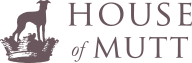 Text reading 'House of Mutt' with small dog silhouette above it, on a dark background