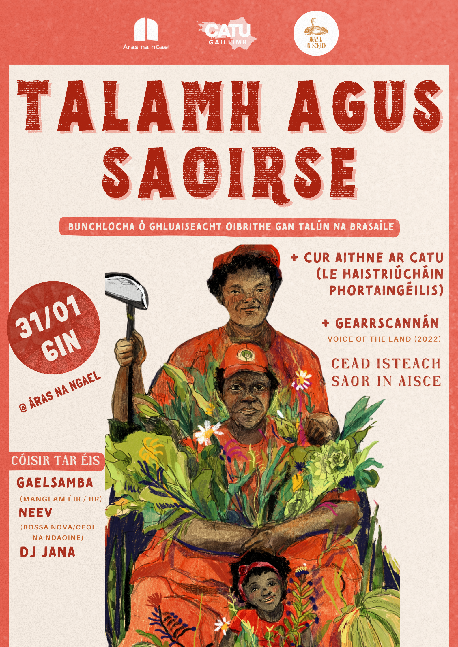 In January 2026, Brazil on Screen is teaming up with CATU Galway at Áras na nGael for a special event about housing and land rights. Screening Fala da Terra (Voice of the Land) we highlight the struggles of Brazil’s Landless Workers’ Movement (MST). 