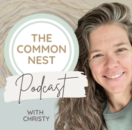 The logo for 'The Common Nest Podcast with Christy' featuring a woman's face smiling on the right side of the image.