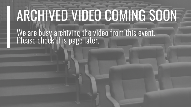Archived video coming soon