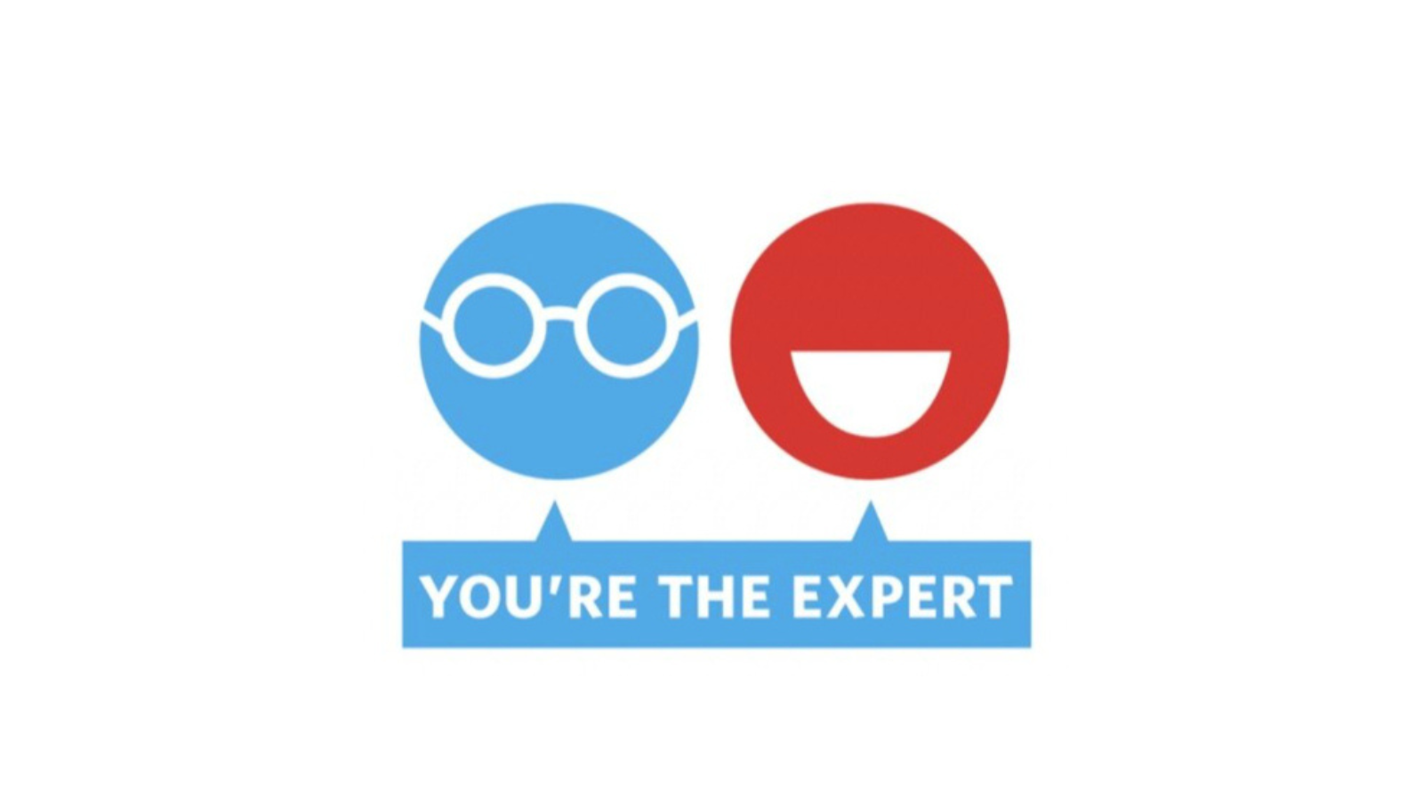 You're the expert logo with blue and red cartoon faces