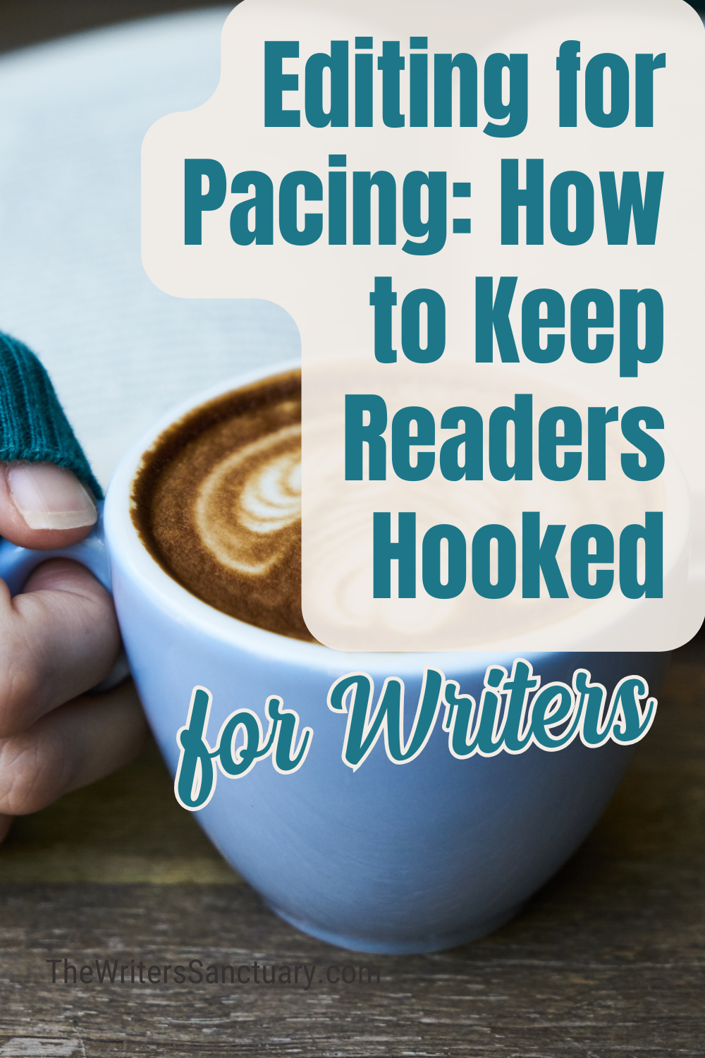 Editing for Pacing: How to Keep Readers Hooked — Writer's Sanctuary