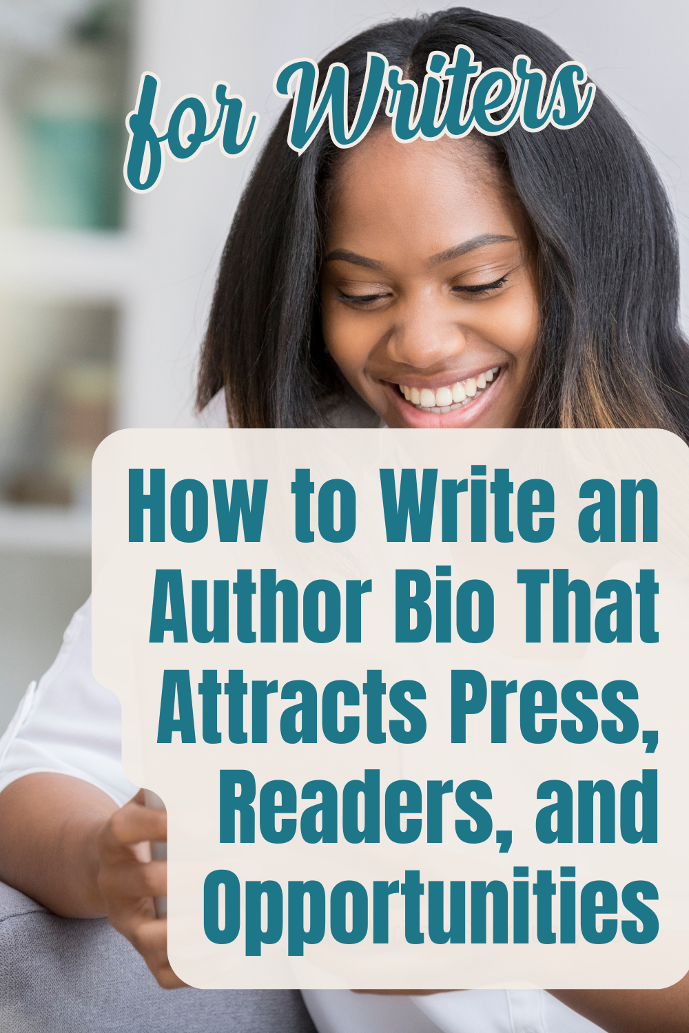How to Write an Author Bio That Attracts Press, Readers, and ...