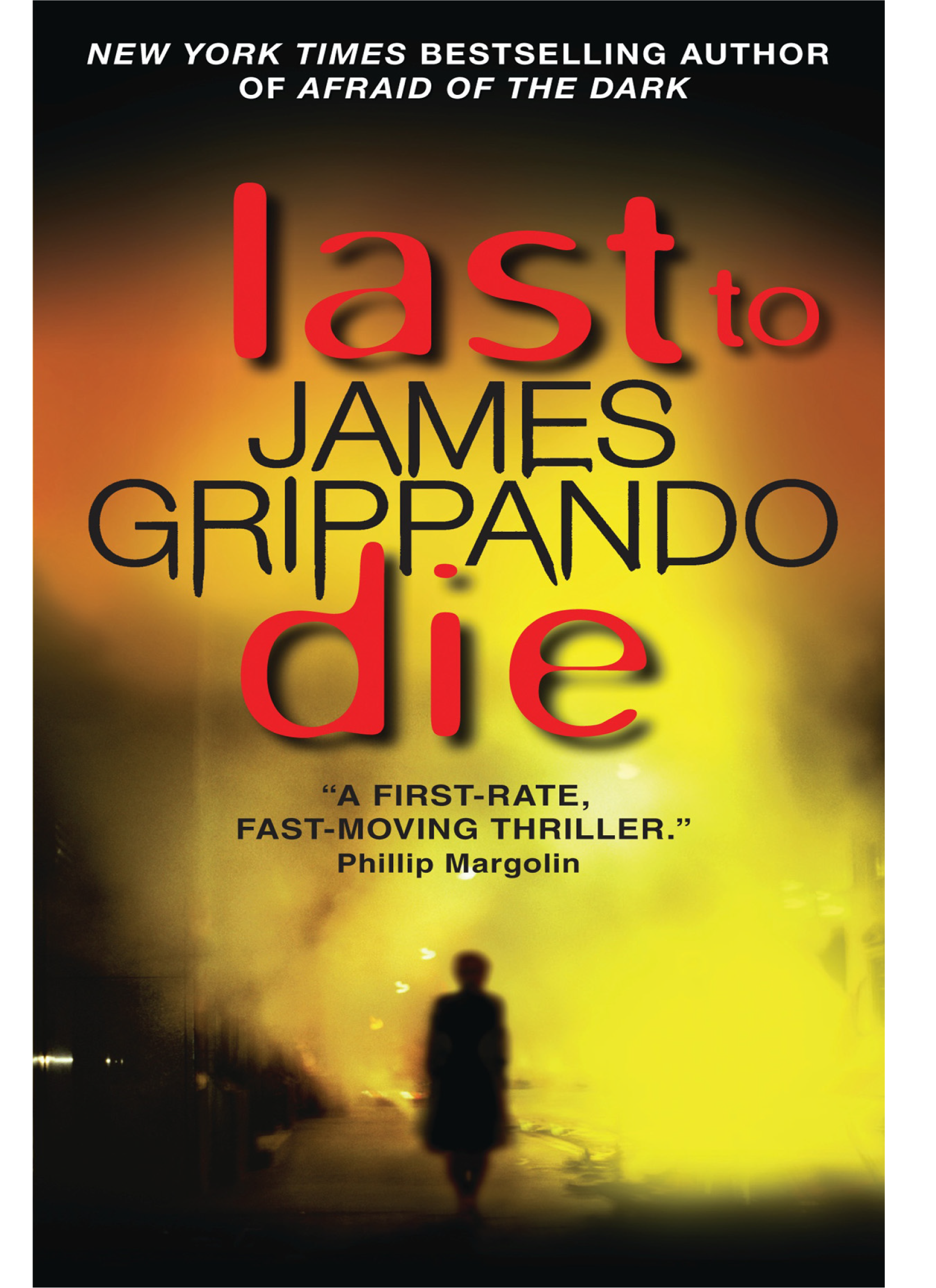 Last to Die