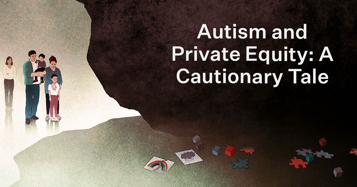 An illustration of a giant rock crushing toys used in ABA therapy. A family stands to the left of the rock. On the rock are the words "Autism and Private Equity: A Cautionary Tale