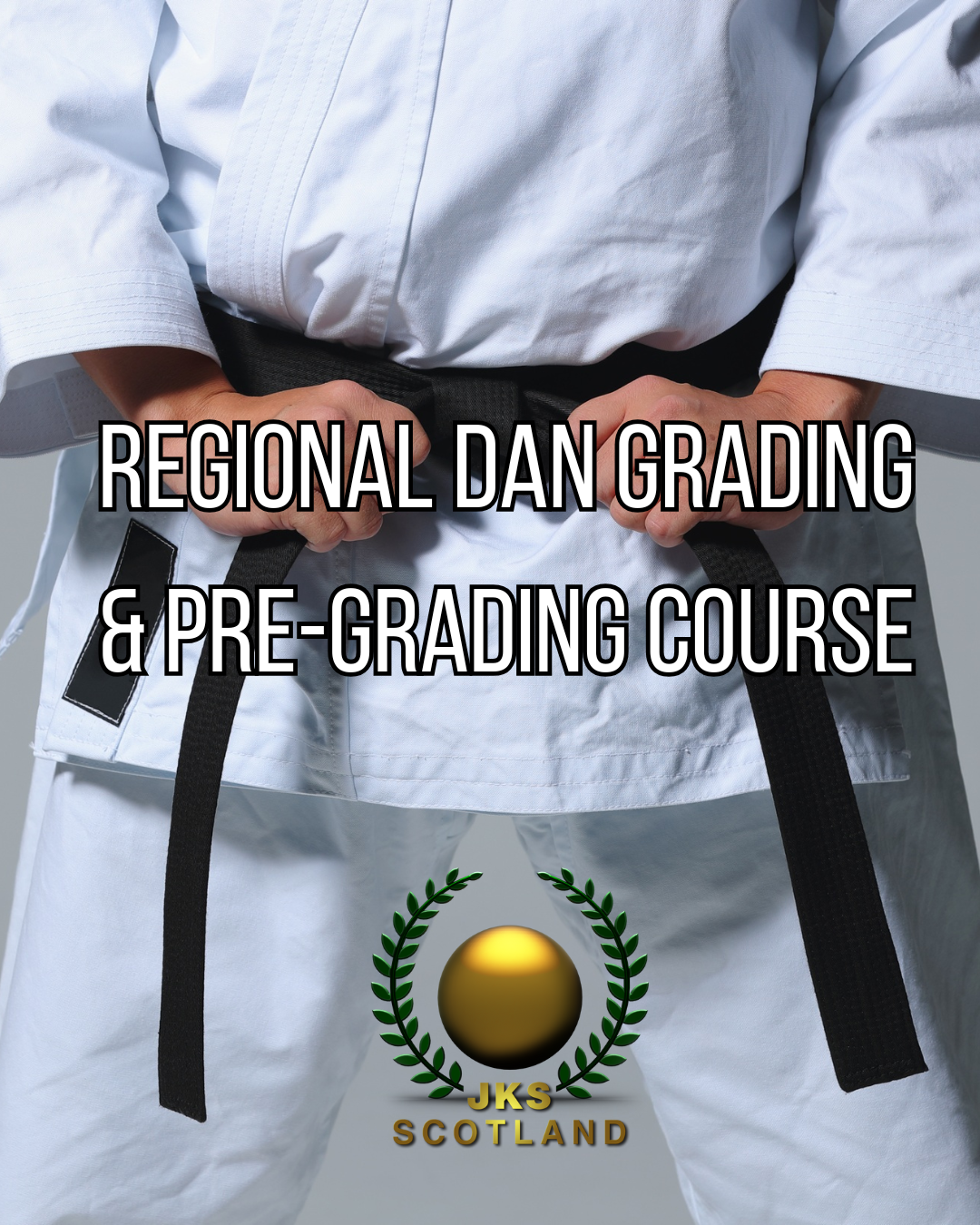 JKS Scotland | Dan Grading & pre-grading course