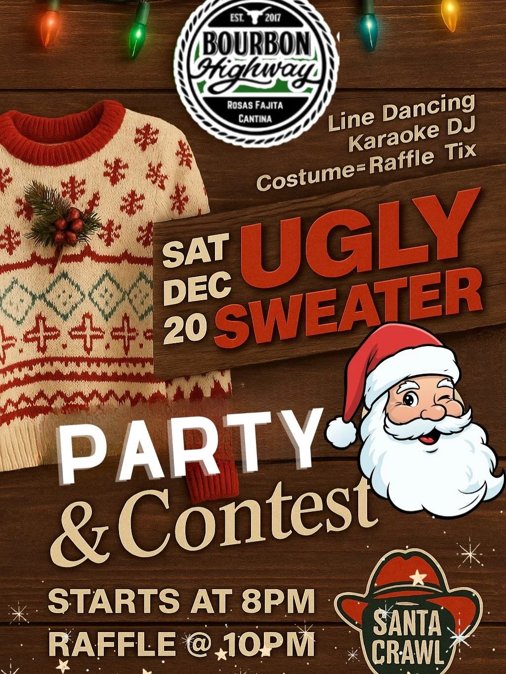 SantaCon is rolling through Bourbon Highway! 🎅

Join us in your Ugliest Sweater for our contest, plus enjoy holiday karaoke, line dancing &amp; a raffle!!

⏰8PM start &bull; Raffle at 10PM

Not affiliated with the City of Walnut Creek &mdash; purely