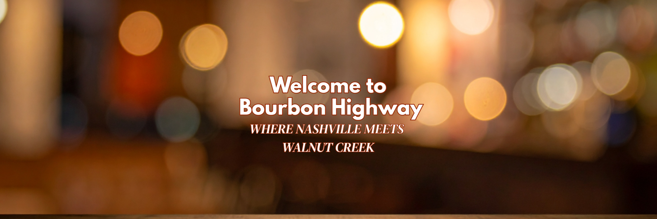 Welcome to Bourbon Highway where Nashville meets Walnut Creek