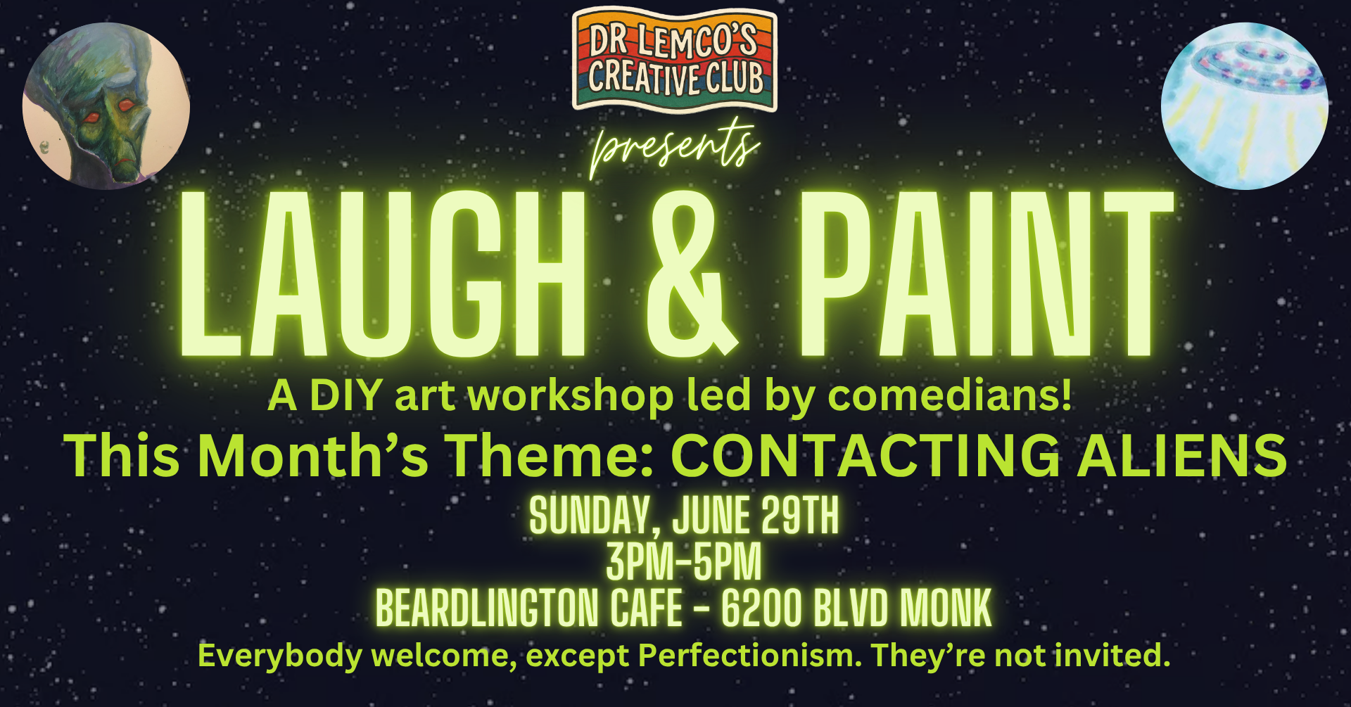 Dr Lemco’s Creative Club: CONTACTING ALIENS