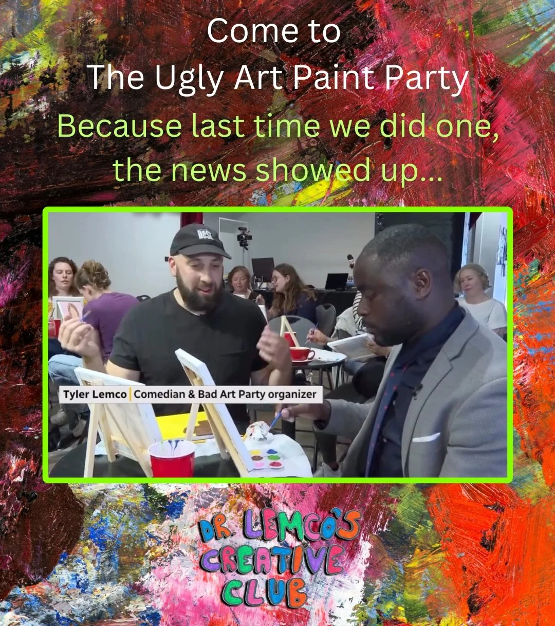 Come to the ugly art paint party on Thursday March 5 cuz last time we did one of these it was on @cbcnews 😅