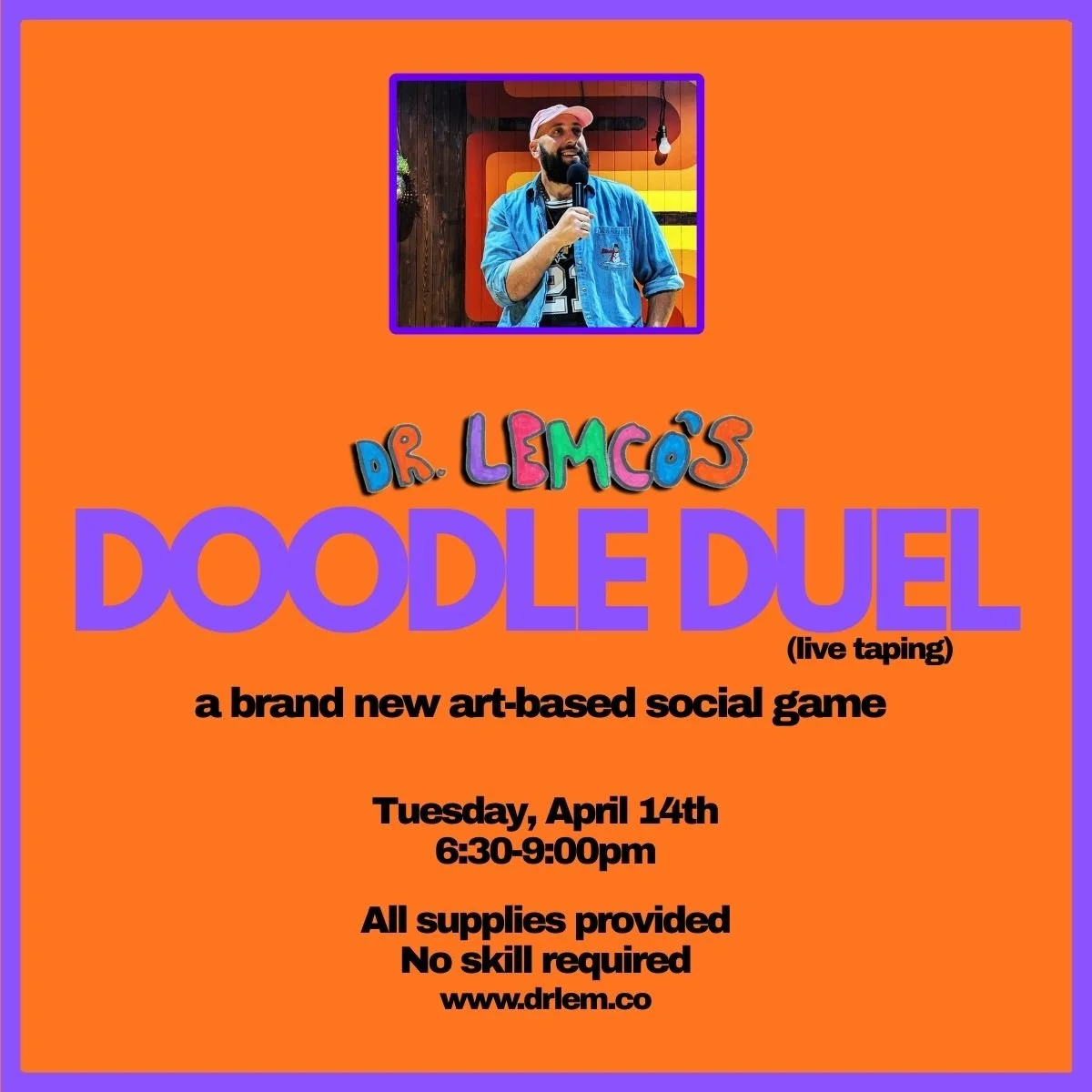 Dr. Lemco’s Doodle Duel (Live Taping!)  A Hilarious Art-Based Social Game