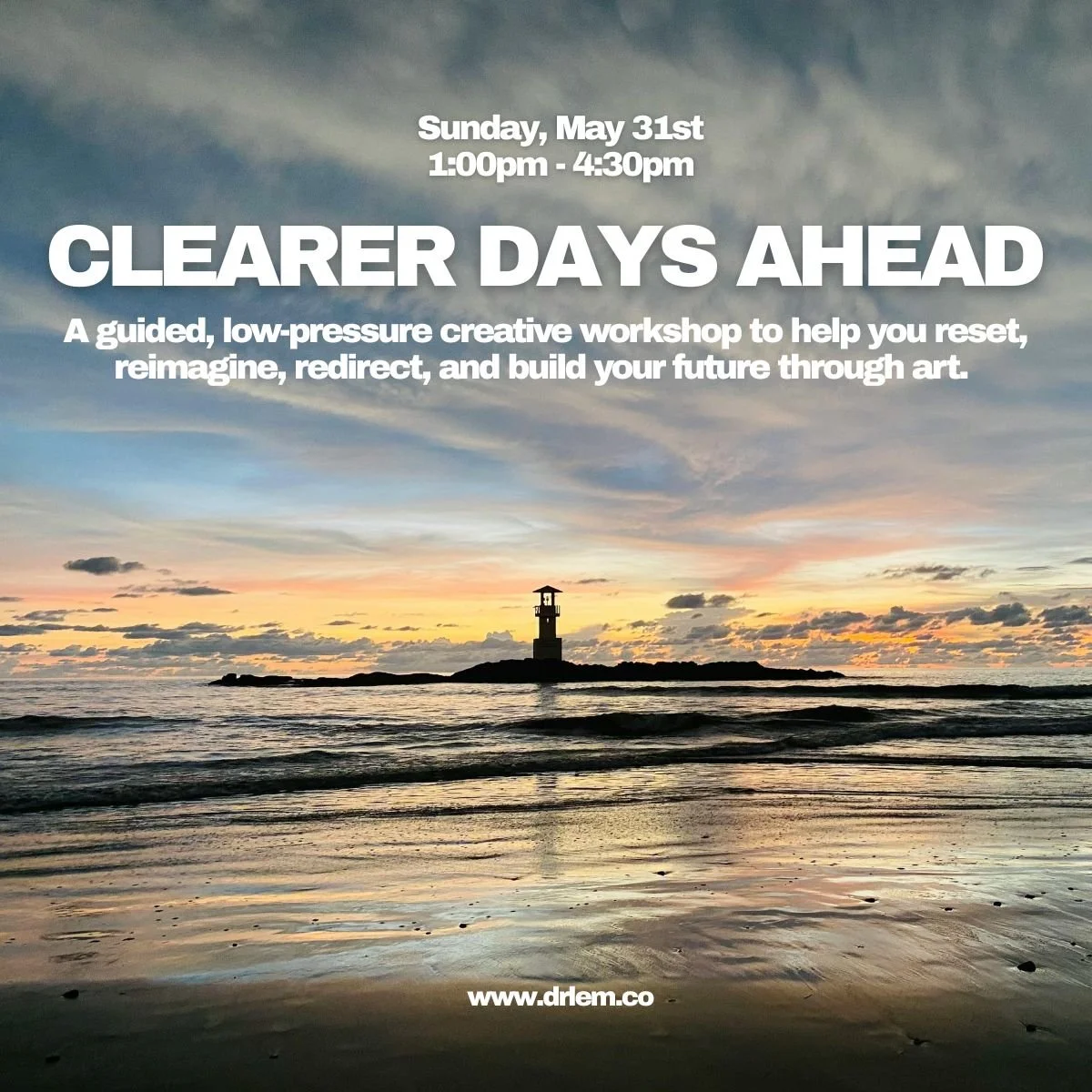 Clearer Days Ahead || Guided Creative Wellness Workshop