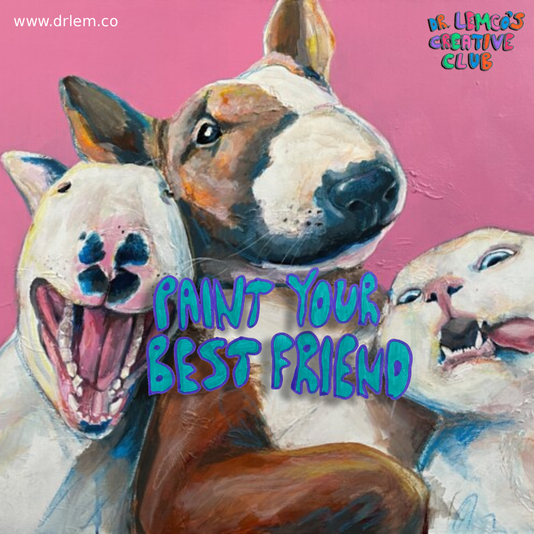 Paint A Portrait Of Your Best Friend