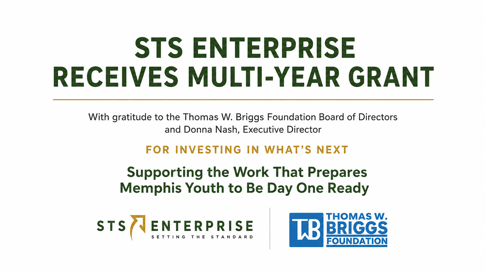 Setting the Standard Enterprise (STS Enterprise) Receives Multi-Year Grant from the Thomas W. Briggs Foundation