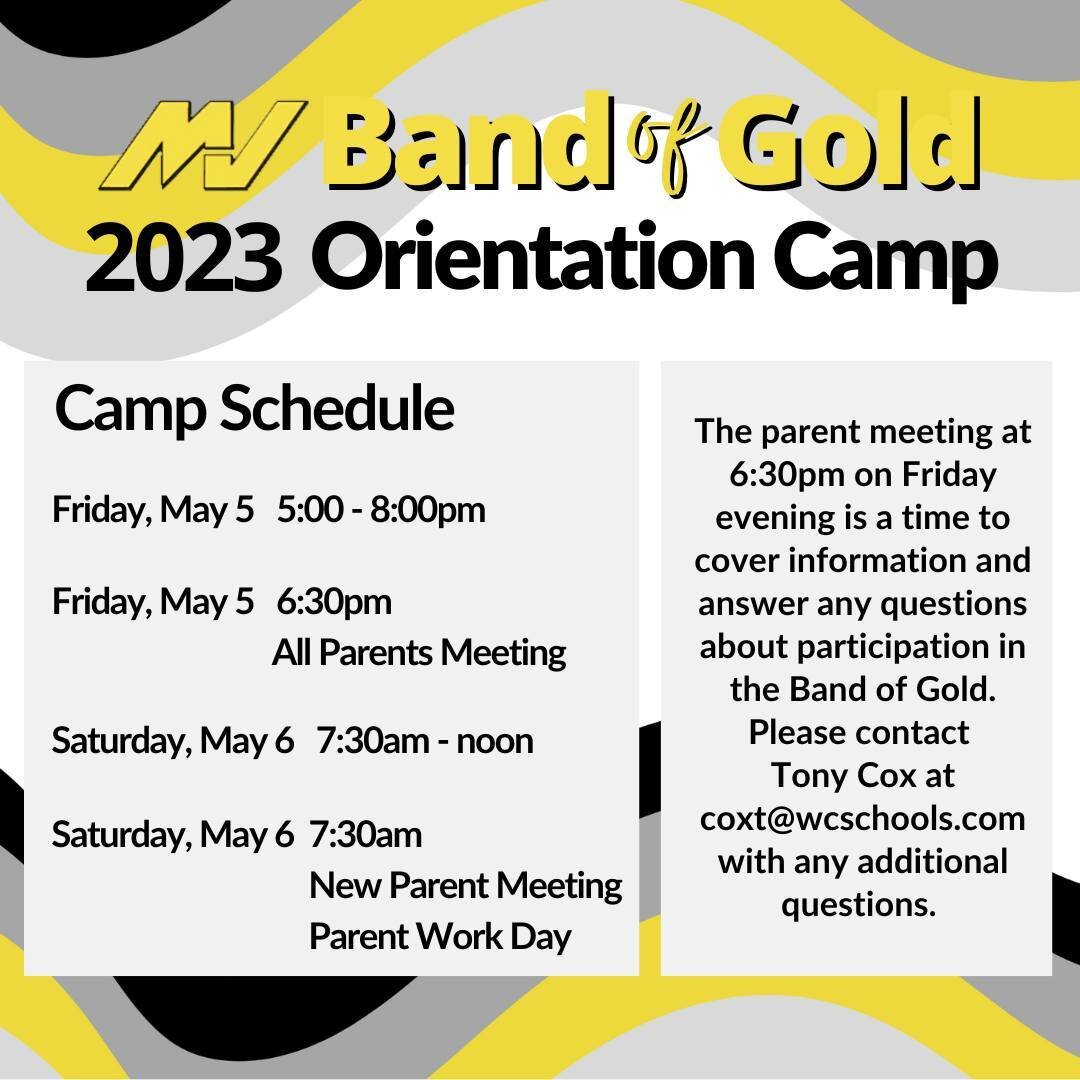 Find your place in the Band of Gold!
▪️ What? Orientation camp serves as the official kick-off for the 2023 marching season. Students will work on music, marching, and the skills needed to be a performer with the marching band. Students are expected 