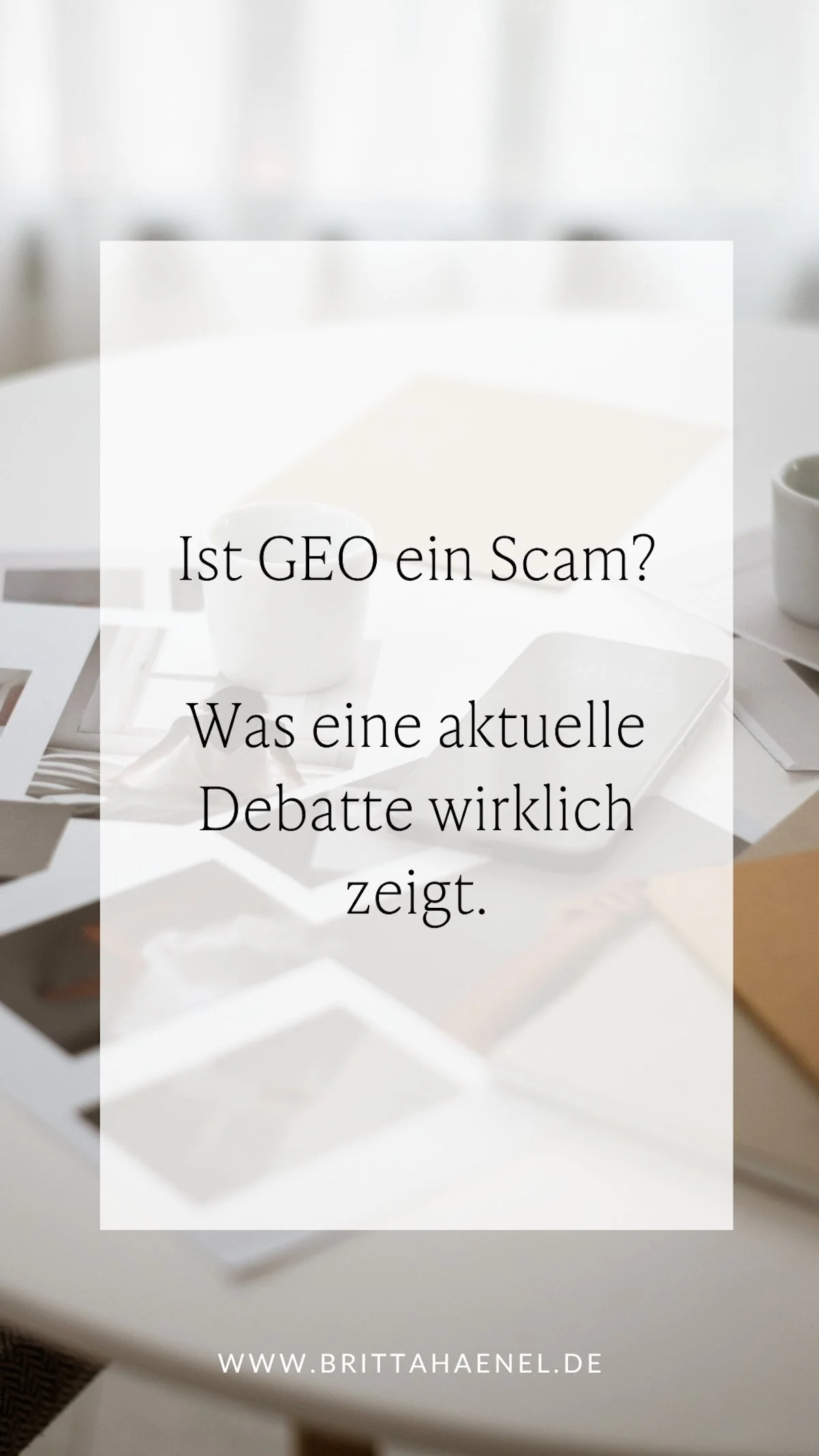 Ein Beitrag, eine Studie, Britta Hänel ordnet ein. GEO ja oder nein