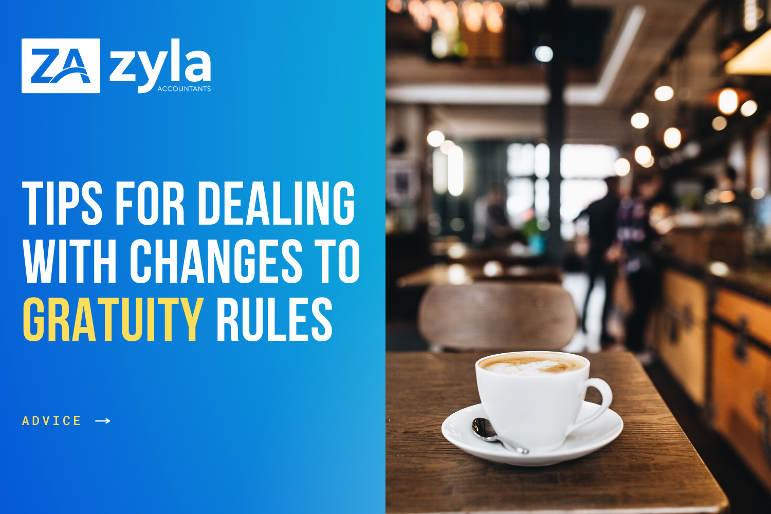 Tips for dealing with changes to gratuity rules