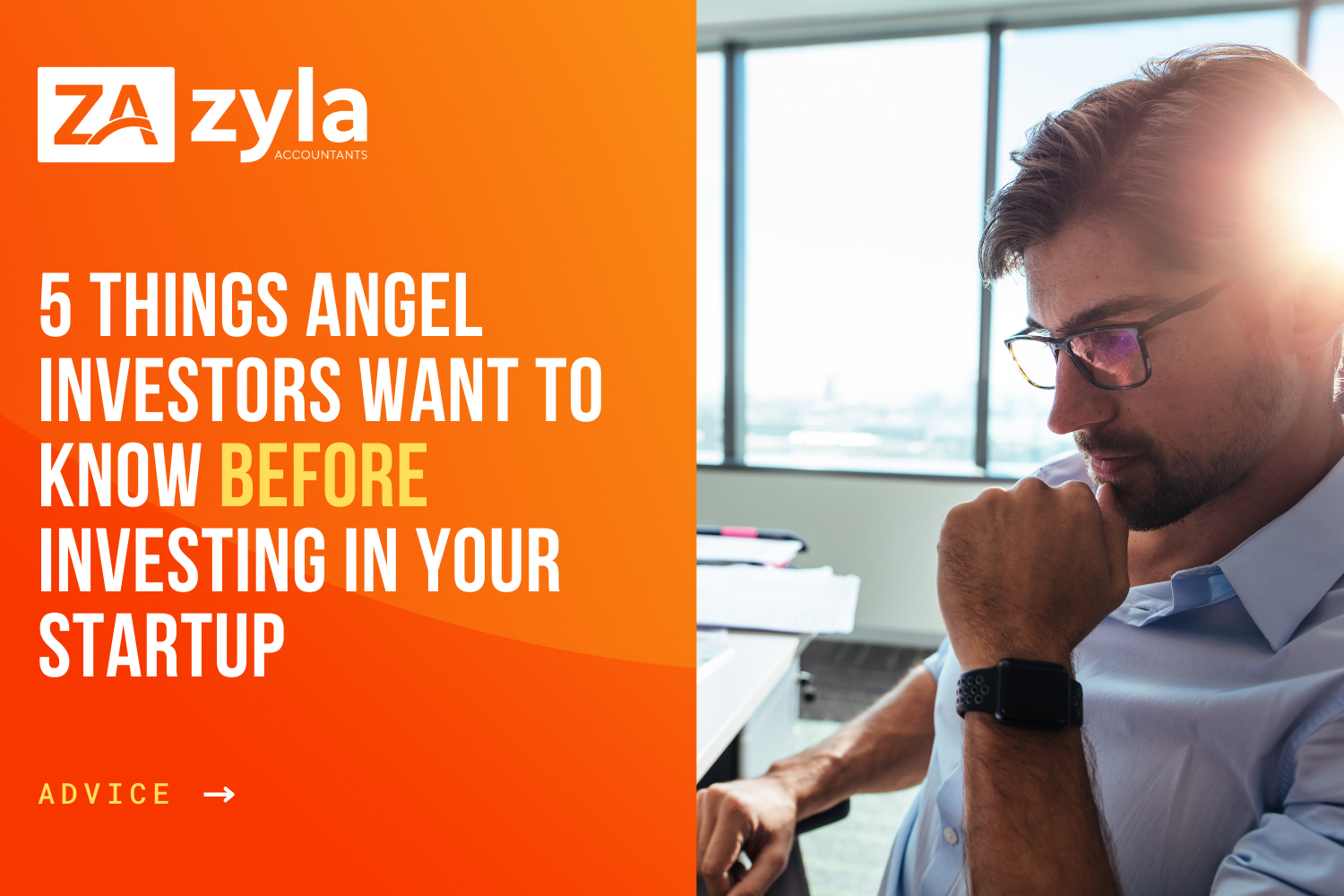 5 Things Angel Investors Want to Know Before Investing in Your Startup