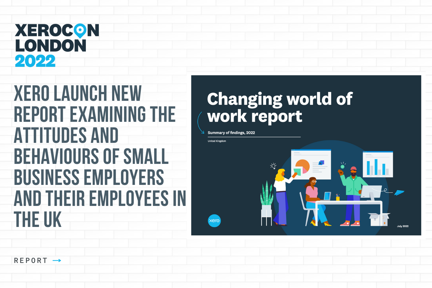 XERO LAUNCH NEW ‘Changing World of Work’ REPORT - Download Now