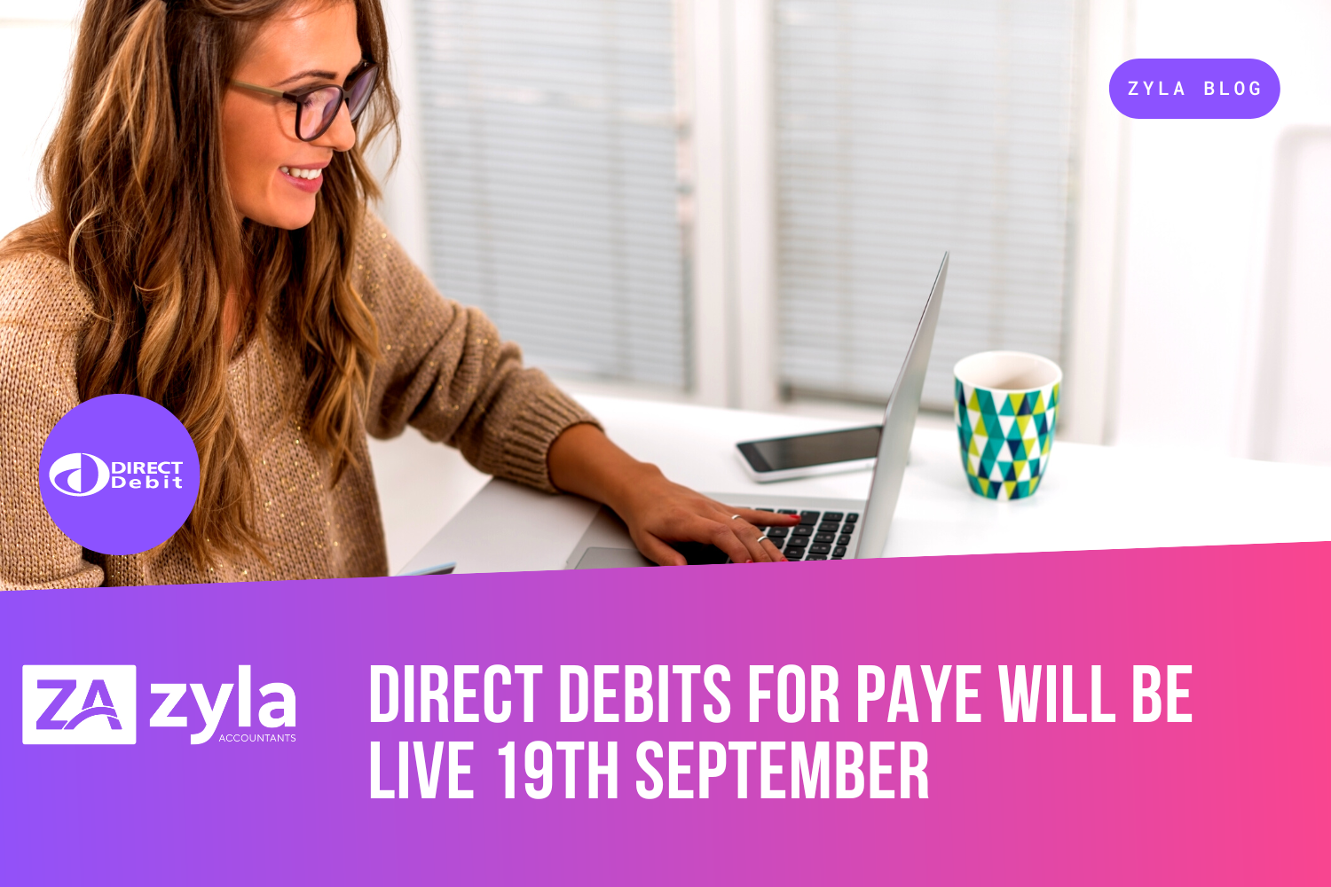 Direct debits for PAYE will be live on 19 September