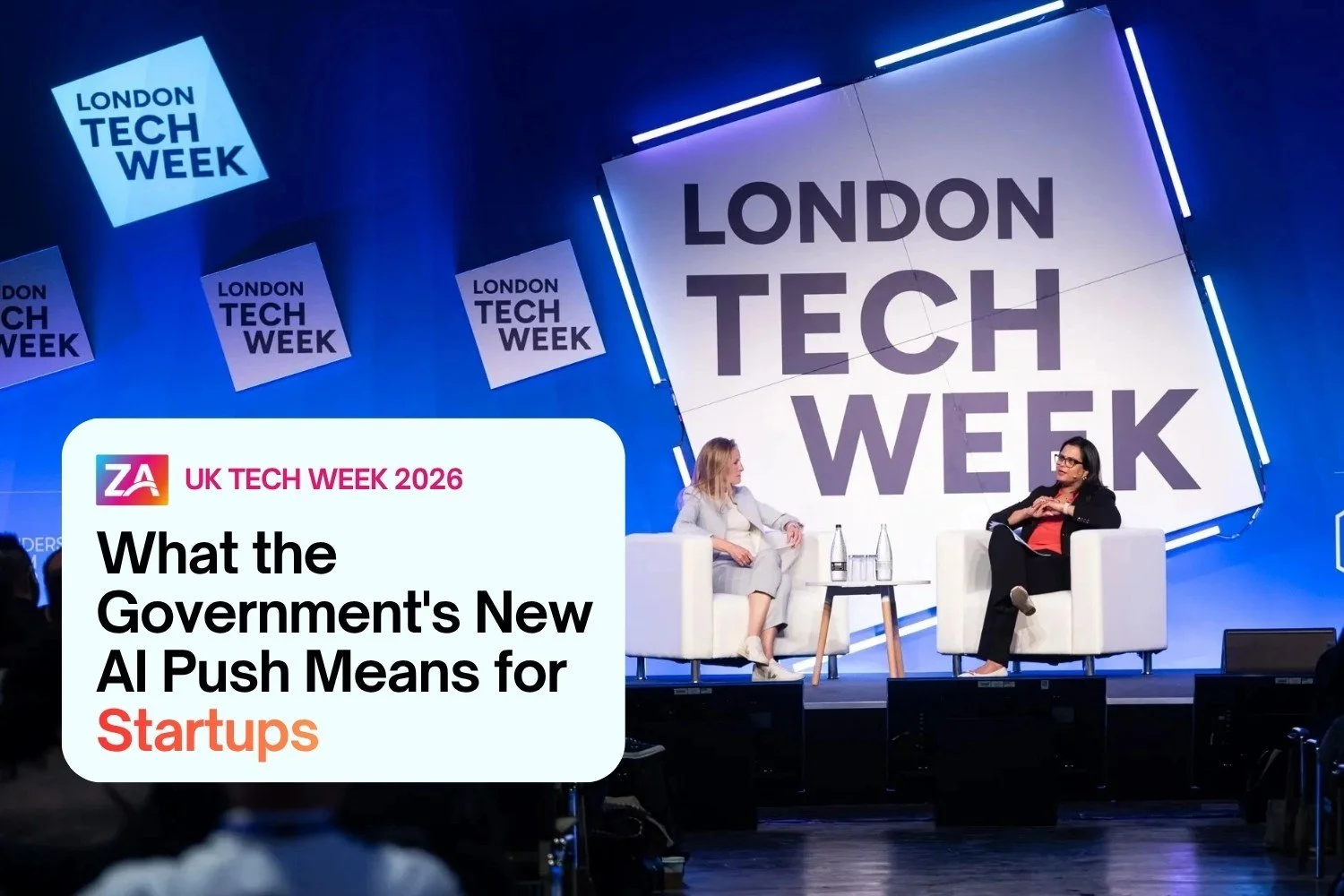 UK Tech Week 2026: What the Government's New AI Push Means for Startups