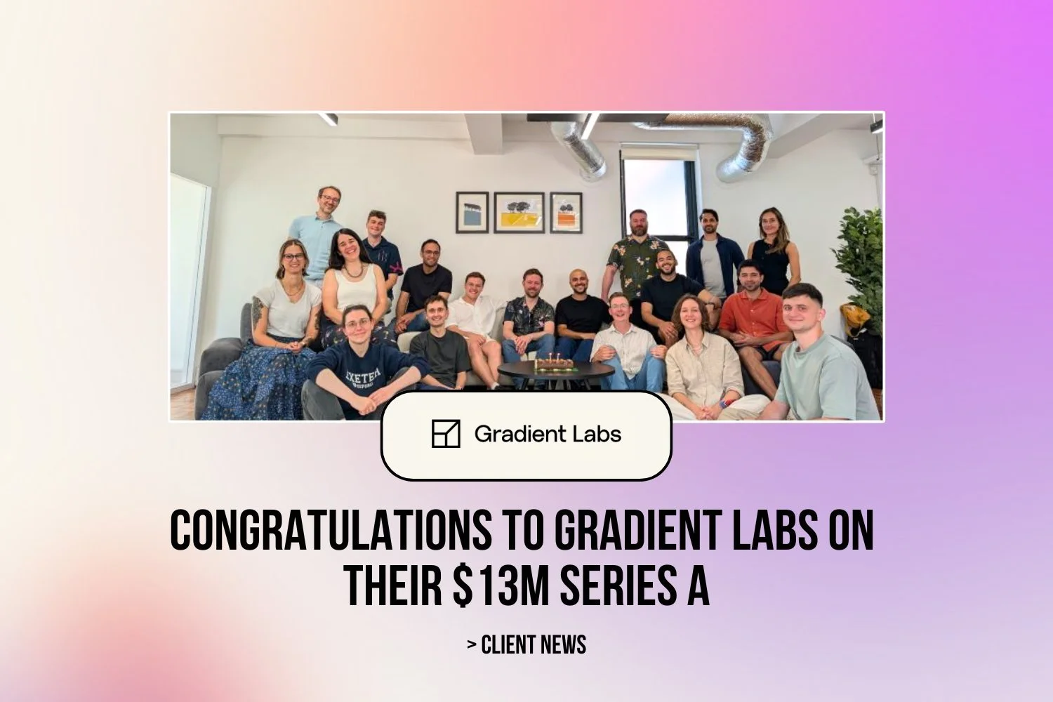 Zyla Accountants Congratulates Gradient Labs on $13M Series A in ...