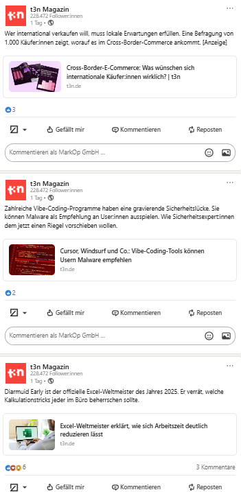 Screenshot mit drei LinkedIn-Beiträgen des t3n Magazins zu E-Commerce, Sicherheitslücken in Coding-Tools und Excel-Weltmeisterschaft.