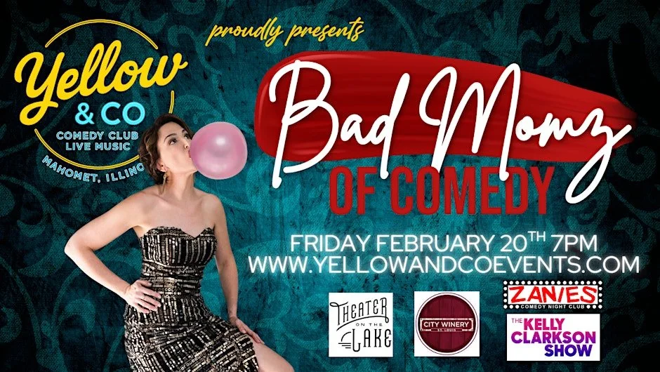 Bad Momz of Comedy at Yellow & Co.