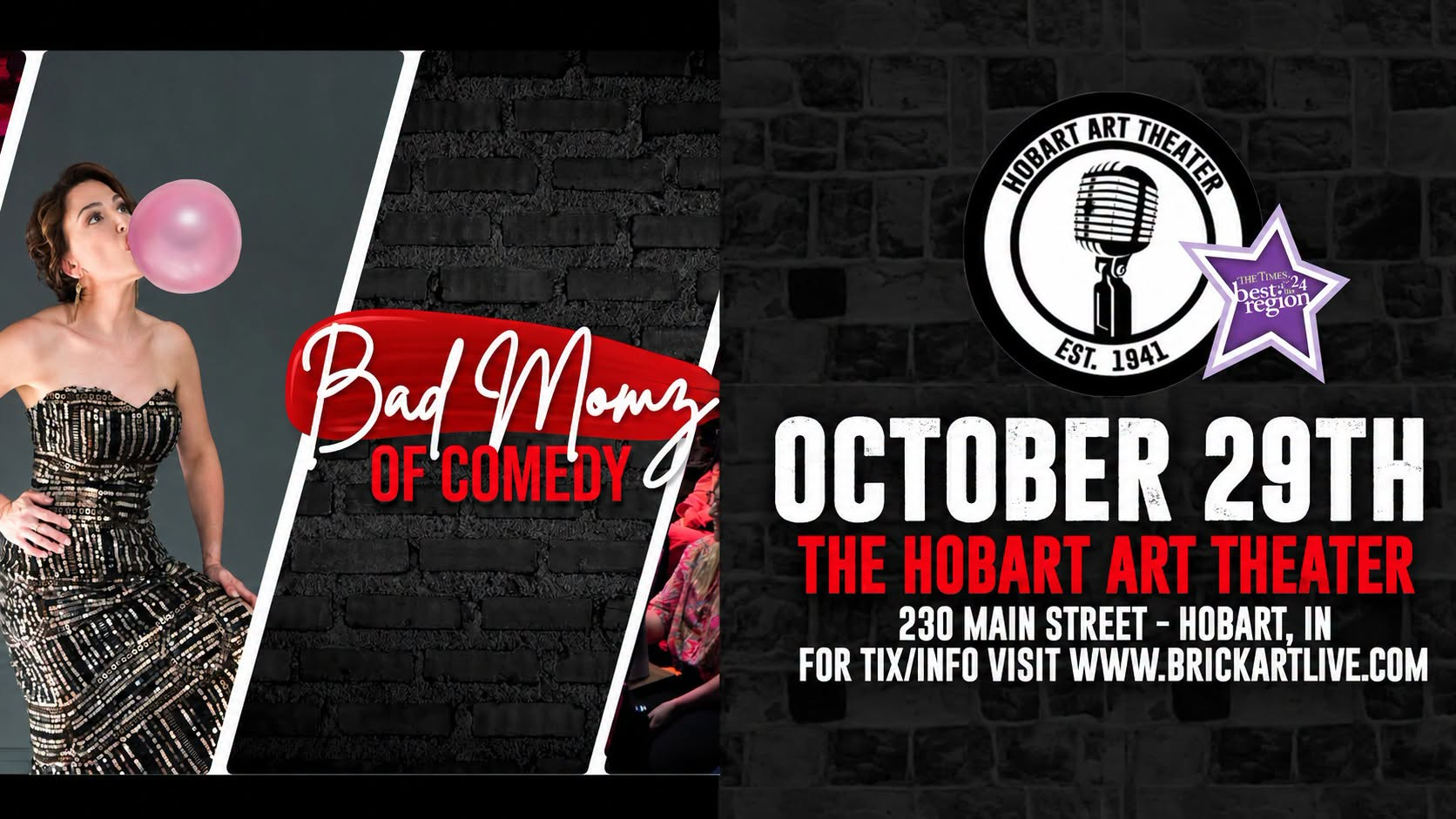 Bad Momz of Comedy at The Hobart Art Theater