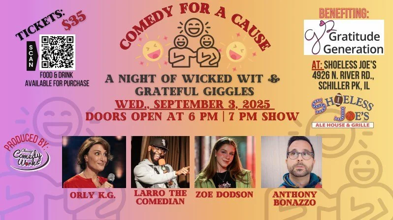 Comedy for a Cause benefitting Gratitude Generation