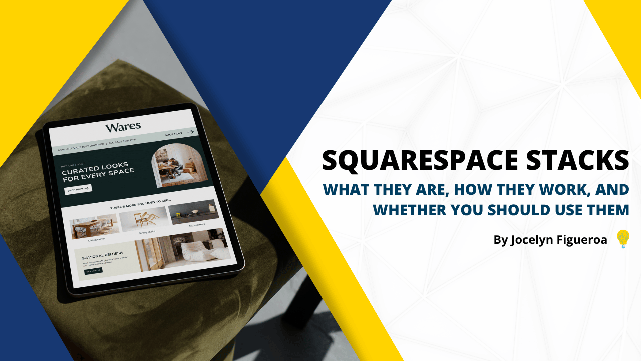 Squarespace Stacks: What They Are, How They Work, and Whether You Should Use Them