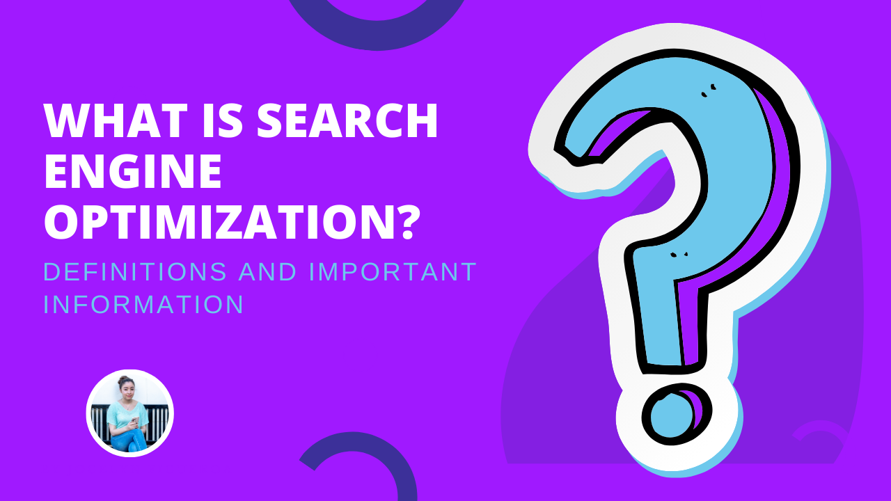 What Is Search Engine Optimization | Learn It All!