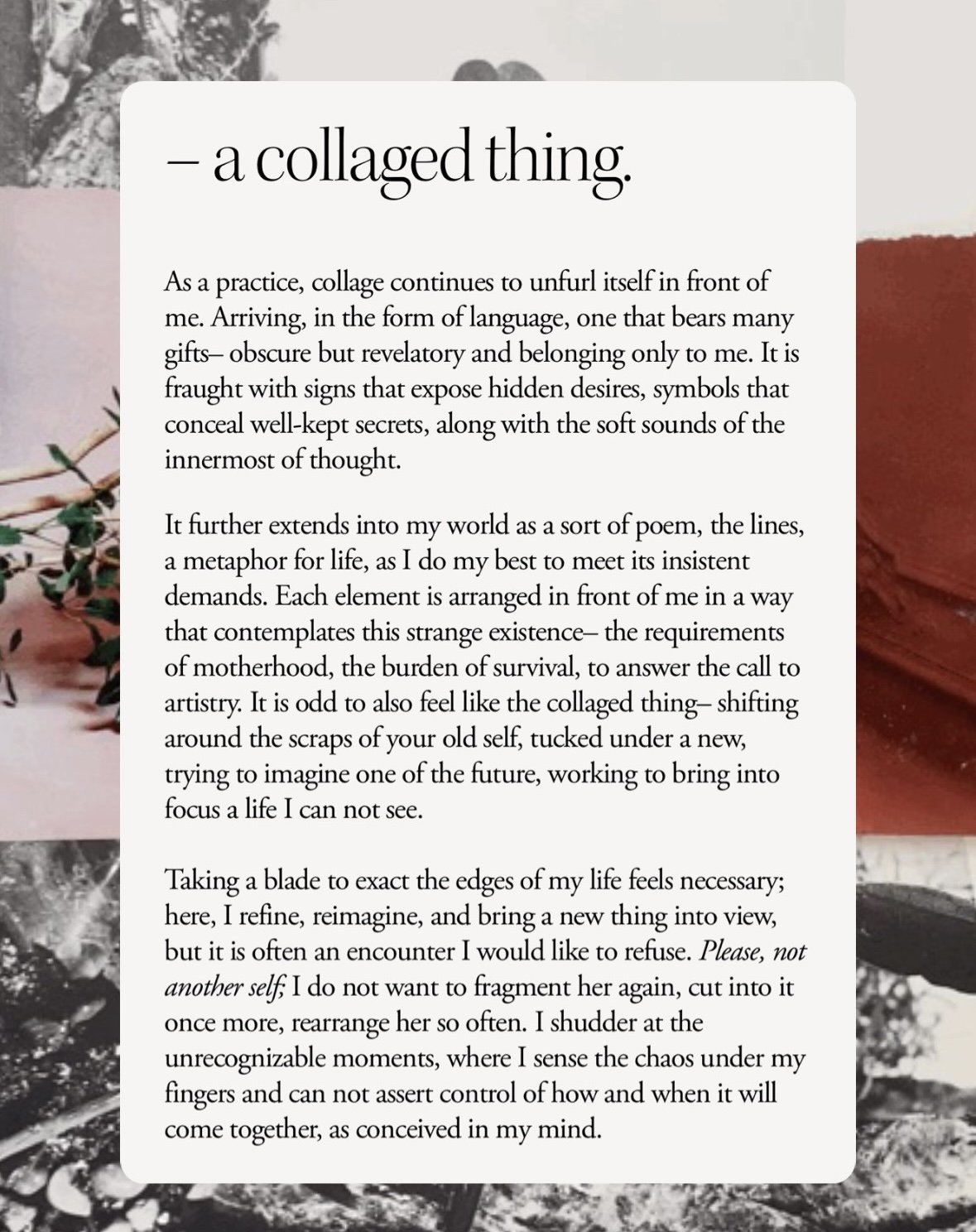 – a collaged thing.