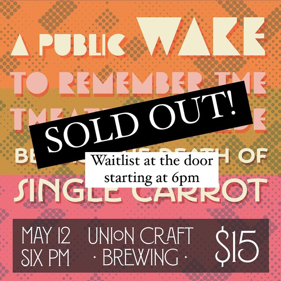 The Wake is SOLD OUT!

But we will waitlist starting at 6 PM. Waitlist admission will be between 6-7pm if tickets become available. 

Must be in person for waitlist.