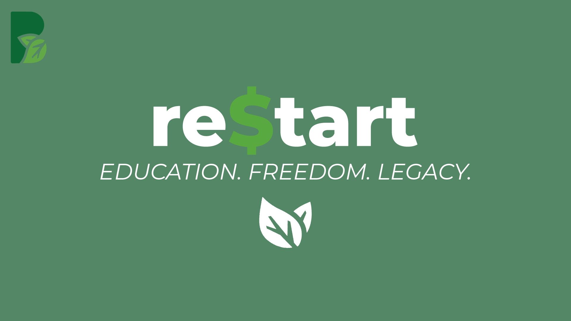 Re$tart:  Financial Class