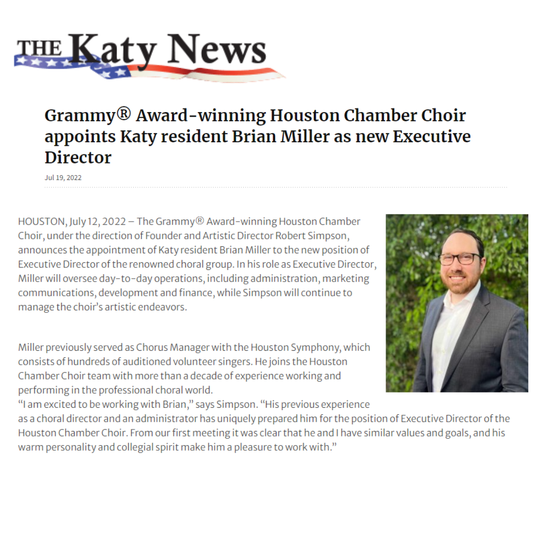 Grammy® award-winning houston chamber choir appoints katy resident brian miller as new executive director