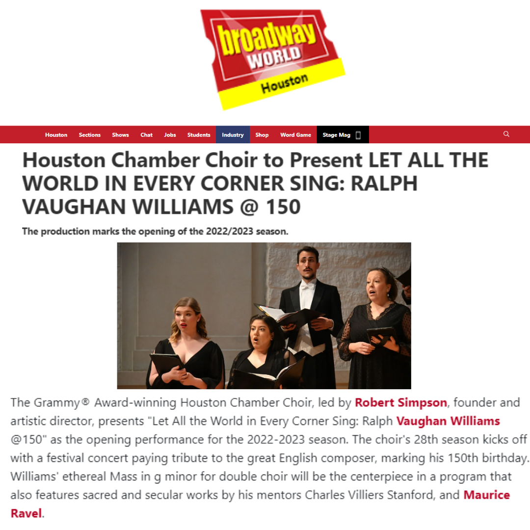 Houston Chamber Choir to Present LET ALL THE WORLD IN EVERY CORNER SING: RALPH VAUGHAN WILLIAMS @ 150