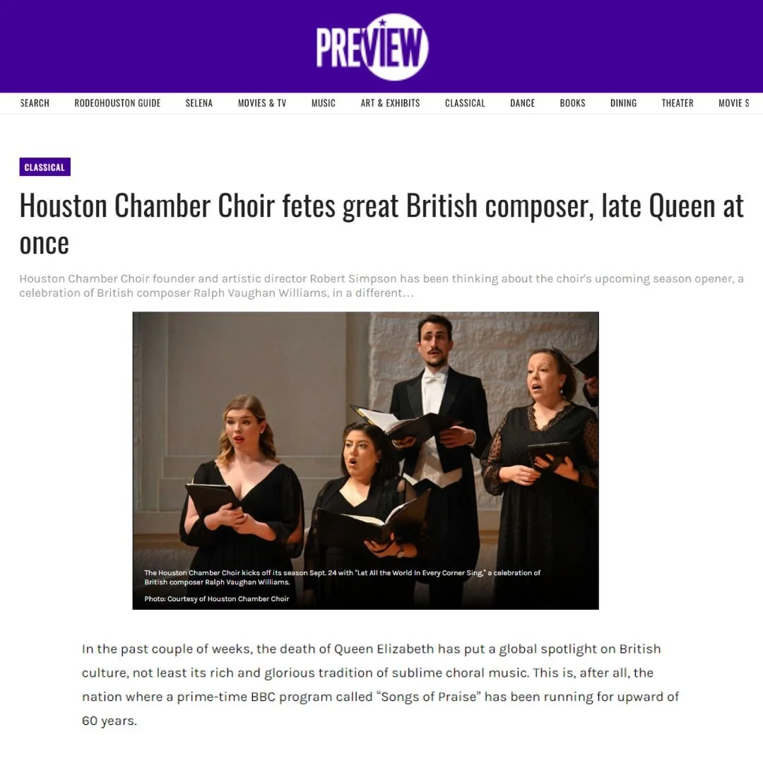 Houston Chamber Choir fetes great British composer, late Queen at once