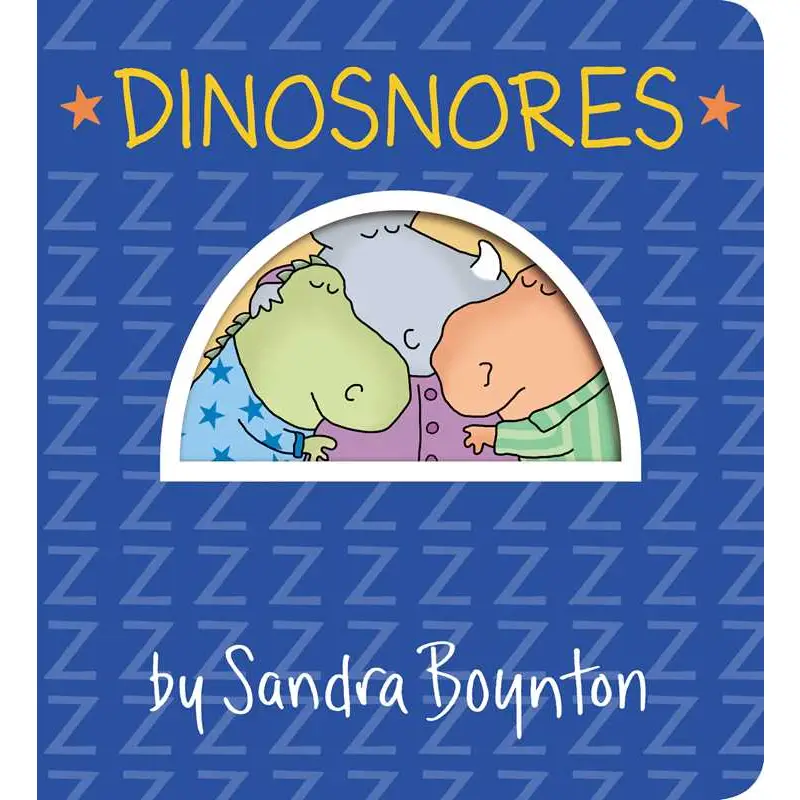 Dinosnores By Sandra Boynton