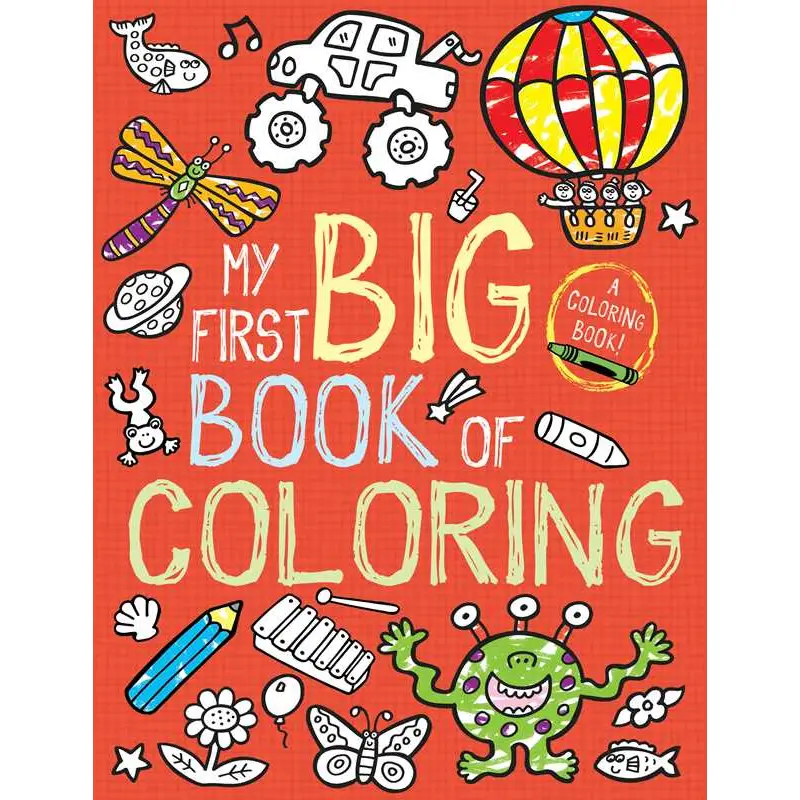 My First Big Book of Coloring By Little Bee Books