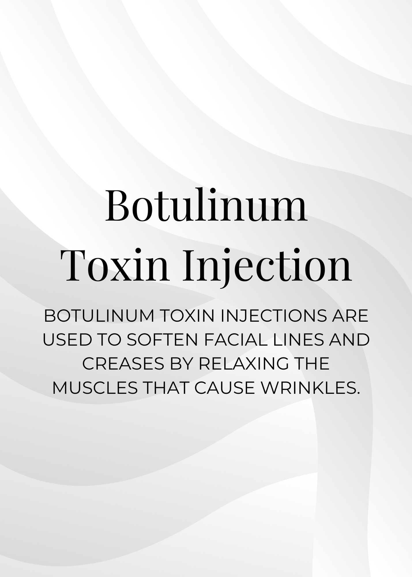 Text illustration about botulinum toxin injections used for reducing wrinkles by relaxing facial muscles.