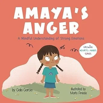 Cover of a children's book titled "Amaya's Anger" featuring a girl with brown hair in pigtails, standing outdoors with a cloudy sky background.