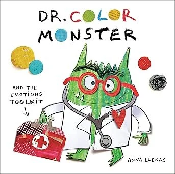 Illustration of a green monster wearing a doctor's coat and red glasses, holding a medical kit, with colorful text reading 'Dr. Color Monster and the Emotions Toolkit' by Anna Llenas.