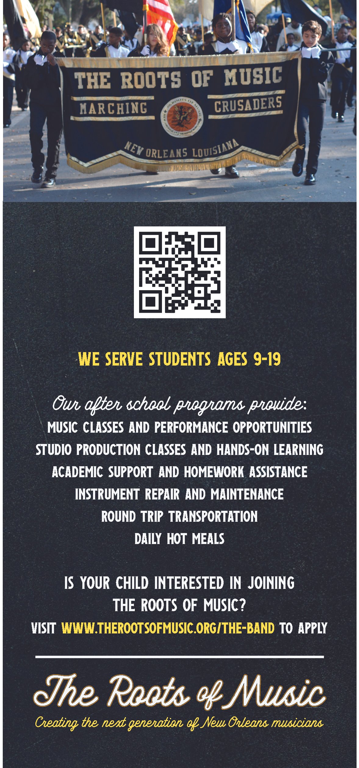 The Roots of Music tall flyer (back) to hand out at parades. The organization received donations and student applications after parades thanks in part to these flyers.